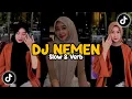 Download Lagu DJ NEMEN KUDUNE KOE NGERTI SLOW BAS || DJ TIKTOK VIRAL 2033