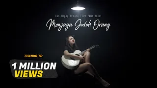 happy asmara menjaga jodoh orang official music video 