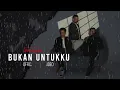 Download Lagu BIAN Gindas - Bukan Untukku (Official Lyric Video)