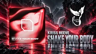 Kriss Reeve - Shake Your Body [Municipal Recordings]