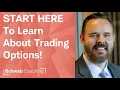 Lesson 1 of 10 Trading Options Building Block - Long Calls Getting Started with Options