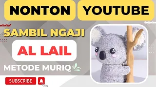 surat al lail metode muriq anak