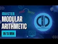 Mastering Arithmetic Modulo Modular Arithmetic for Beginners