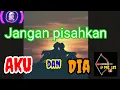 Download Lagu Jangan Pisahkan#{Dedi Dores Ft Nike Ardilla}#Cover DJ Music #@ NusantaraMusic