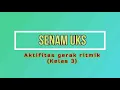 Download Lagu Senam UKS kelas 3