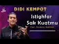 Download Lagu Didi Kempot - Istighfar Sak Kuatmu (Official Lyric Video)