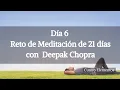 Download Lagu Día 6º Creando Abundancia º  Reto de Meditación 21 días con Deepak Chopra