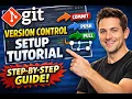 Git Version Control Setup Tutorial Step-by-Step for Beginners