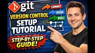 Git Version Control Setup Tutorial Step-by-Step for Beginners