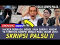 BUKTI BARU !! DATA SKRIPSI JOKOWI BERHASIL DIBOBOL HACKER, TERNYATA SKRIPSI JOKOWI DIBUAT TAHUN 2018