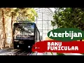 Baku Funicular Ride from Highland Park to the City Cheap Azerbaijan Tour Baku Attractions
