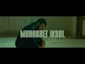 AHİYAN- MUHABBET IKBAL EPISODE 3 : ZARAR (OFFICIAL VIDEO)