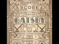 #3 Green Light (feat. The xx) - Craig Armstrong [The Great Gatsby Orchestral Score]