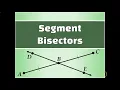 Segment Bisectors