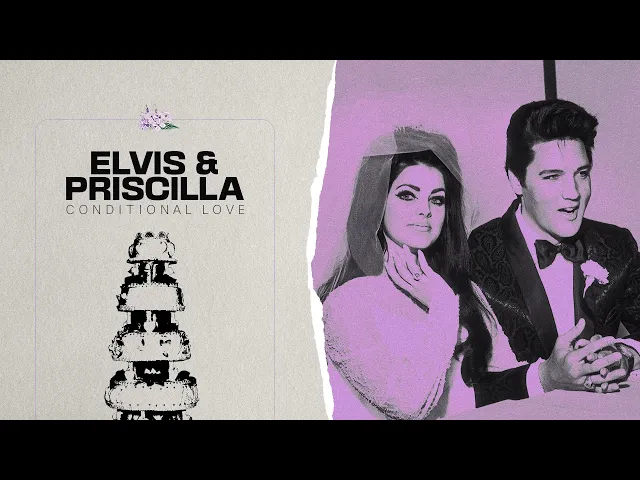 Elvis & Priscilla: Conditional Love (Official Trailer)
