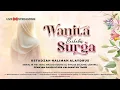 Download Lagu 🔴𝗟𝗜𝗩𝗘 𝗙𝗥𝗢𝗠 𝗣𝗘𝗡𝗔𝗝𝗔𝗠 𝗣𝗔𝗦𝗘𝗥 𝗨𝗧𝗔𝗥𝗔 - 𝗪𝗔𝗡𝗜𝗧𝗔 𝗕𝗘𝗥𝗞𝗘𝗟𝗔𝗦 𝗦𝗨𝗥𝗚𝗔  | 𝗨𝗦𝗧𝗔𝗗𝗭𝗔𝗛 𝗛𝗔𝗟𝗜𝗠𝗔𝗛 𝗔𝗟𝗔𝗬𝗗𝗥𝗨𝗦