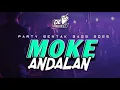 Download Lagu 🔥BASS BRUTAL | MOKE ANDALAN🌴TERBARU 2025 - DONNY EXCOTIC