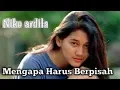 Download Lagu Nike ardila - mengapa harus berpisah