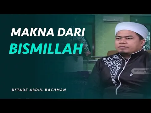 Mengetahui Makna Bismillah dalam Memulai Aktivitas