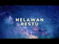 Download Lagu Mahalini - Melawan Restu (Videolyrics) (Lirik) (Lyrics)