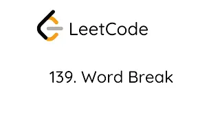 LeetCode 139 Word Break Python