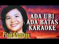 Download Lagu ADA UBI ADA BATAS KARAOKE | PITON GUNSAGA