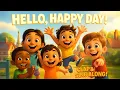 Download Lagu 🌈🎵 Hello, Happy Day! |  A Good Morning Song for Kids | Dance \u0026 Fun Feelings🌈