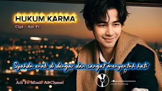 hukum karma by adi fc lagu pop melayu dangdut religi syahdu menyentuh hati 
