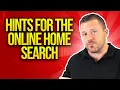 How to search for Homes Online Top hints you must know before searching