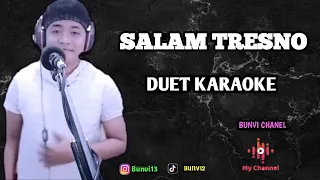 Download SALAM TRESNO DUET KARAOKE MP3