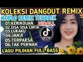 Lagu DISCO DANGDUT VIRAL 2O25, NONSTOP PULL ALBUM NOSTALGIA TERPOPULER AUDIO PALING JERNIH 