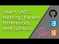 Learn SASS - Nesting and Parent References