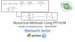 Maclaurin Series - Numerical Methods Using Python