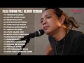 Download Lagu TERENDAP LARAKU - NaFF | FULL ALBUM COVER TERBAIK FELIX IRWAN 2022