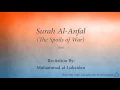 Download Lagu Surah Al Anfal The Spoils of War   008   Muhammad al Luhaidan   Quran Audio