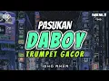 Download Lagu 🌴• PASUKAN DABOY •🌴REMIX TERBARU VIRAL TIK TOK 2024• ( Igho Rmxr )