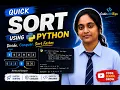 Quick Sort in Python Easy Step-by-Step Tutorial for Beginners Code Explanation