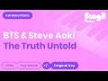Download Lagu The Truth Untold (Piano Karaoke Instrumental) BTS \u0026 Steve Aoki - ROMANIZED