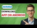 How to Download Venmo App on Android 2026 Full Guide
