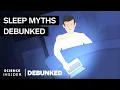 Download Sleep Experts Debunk 15 Sleep Myths mp4 3gp mp3 videos - waplic