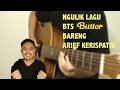 Download Lagu Arief Kerispatih ngulik Butter - BTS #ngulikbarengAriefKerispatih #BTS #Butter