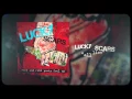 Download Lagu Lucky Scars - \