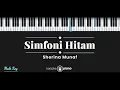 Download Lagu Simfoni Hitam - Sherina Munaf (KARAOKE PIANO - MALE KEY)