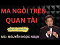 Lagu MA NGỒI TRÊN QUAN TÀI : Bi Kịch Trong Đêm Kinh Hoàng Của Kẻ Chết Cháy | Nguyễn Ngọc Ngạn