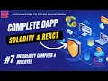 IDE Solidity Compiler Deployer - Complete DApp Course