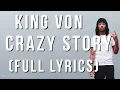 King Von - Crazy Story (Pt. 1, 2 & 3) [Lyrics]