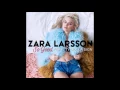Lagu Zara Larsson - So Good (Audio)