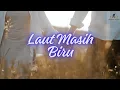 Laut Masih Biru // John seme //  Cover // Tembang Kenangan Terpopuler