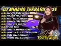 DJ MINANG TERBARU 2025 FULL BASS | VIRAL DJ MARINDU RINDU SURANG || JANJI KA JANJI NANTI