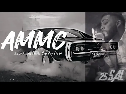 Download MP3 Ammo - Loco Grim | Big Boi Deep (Prod. Byg Byrd) | Official VideoLoco Grim Tik Tok song.